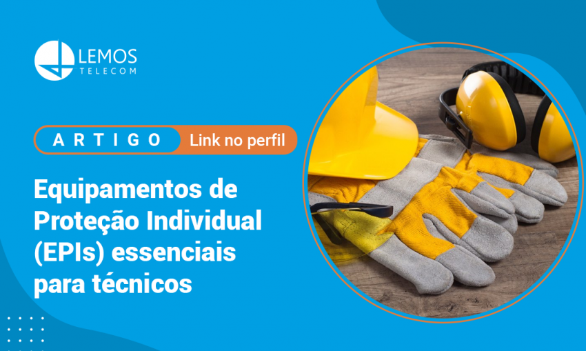 Equipamentos de Proteção Individual (EPIs) essenciais para eletricistas