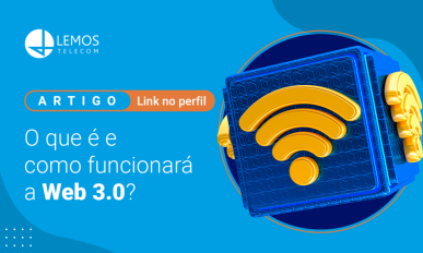 O que é e como funcionará a Web 3.0?