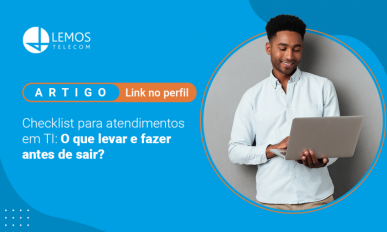 Checklist para atendimentos em TI: O que levar e fazer antes de sair?
