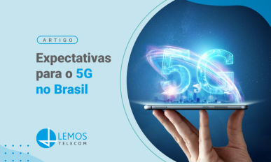 Expectativas para o 5G no Brasil