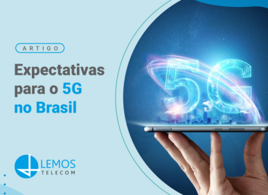 Expectativas para o 5G no Brasil